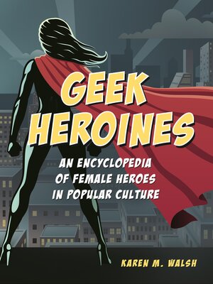 cover image of Geek Heroines